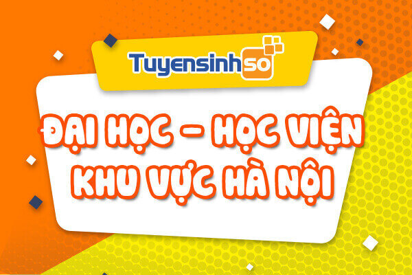 ĐH – HV Khu vực Hà Nội